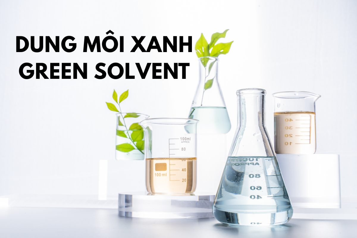 Dung môi xanh